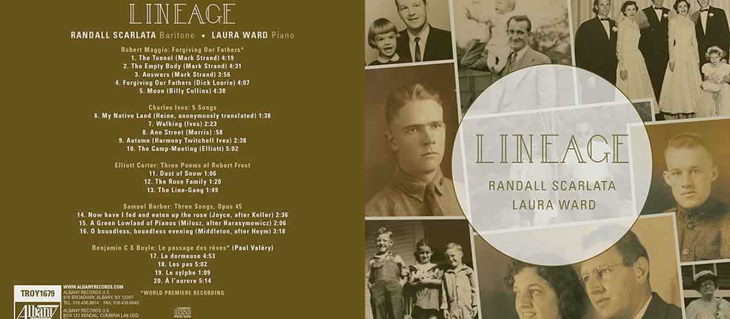 Lineage Album - Randall Scarlata, Bariton - Lara Ward, Pianist