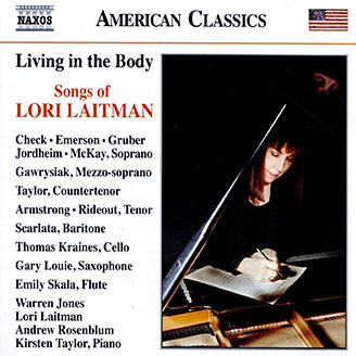 Living in the Body, Songs by Lori Laitman
